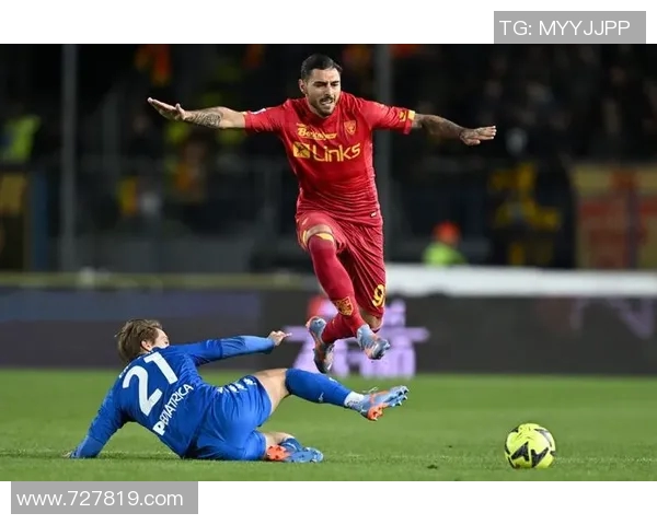 意甲焦点战役恩波利对决切沃两队争夺关键三分