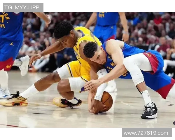 湖人对决掘金争夺西部冠军荣耀之战精彩回顾与分析 湖人对决掘金争夺西部冠军荣耀之战精彩回顾与分析